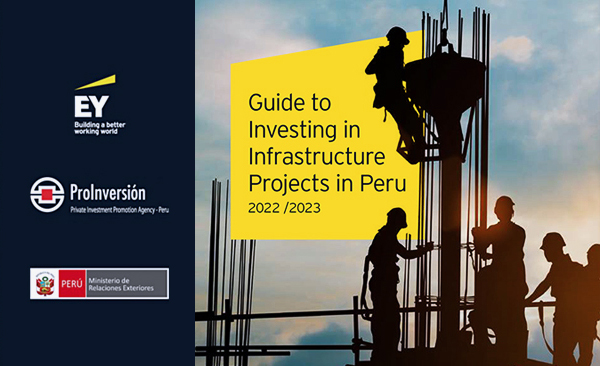 Peru Guide to Investing in Infrastructure Projects in Peru 2022-2023
